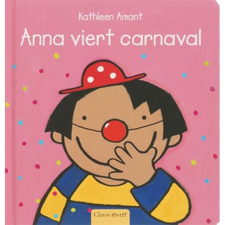 Vrolijk kleuterboekje - Anna viert carnaval